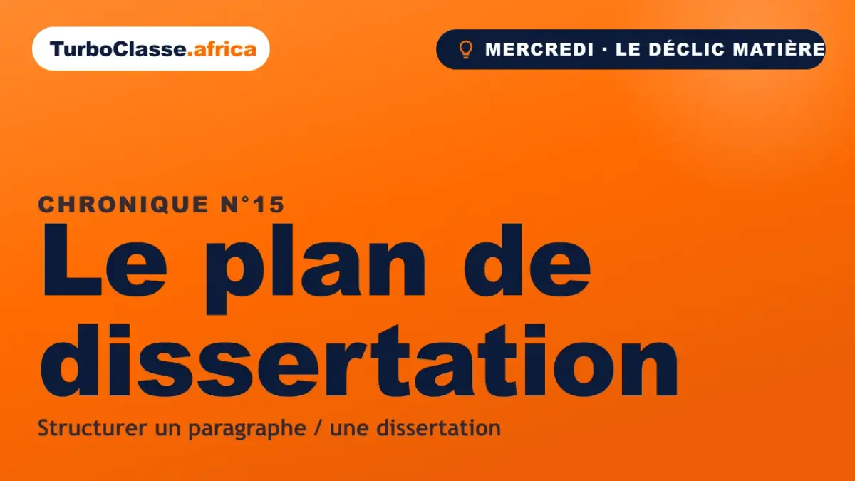 Chronique THOTH « Le plan de dissertation » — structurer ses idées (idée, argument, exemple) pour ne plus couler, sur fond orange TurboClasse.